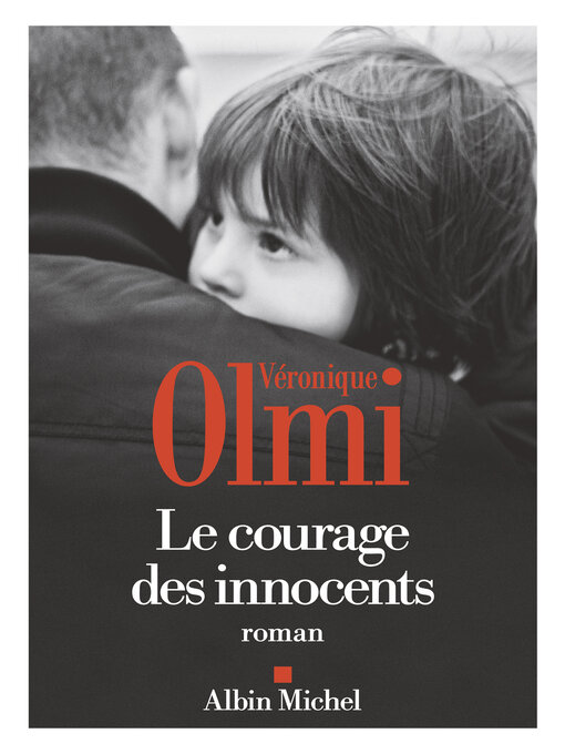 Title details for Le courage des innocents by Véronique Olmi - Available